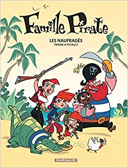 Piratenbuch <br> BD Die Piratenfamilie